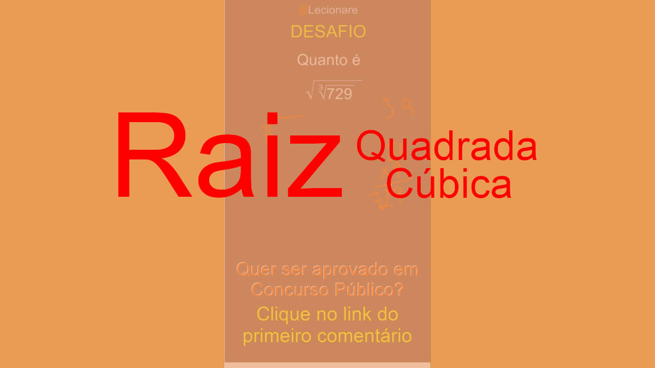 Como simplificar? - Raiz Cúbica - Matemática