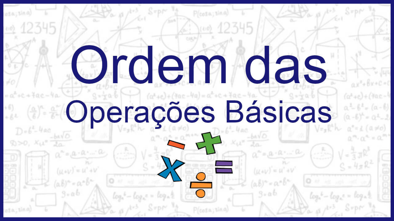 As 4 operações matemáticas